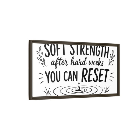 Main Mockup. Soft Strength Reset shown as framed canvas print