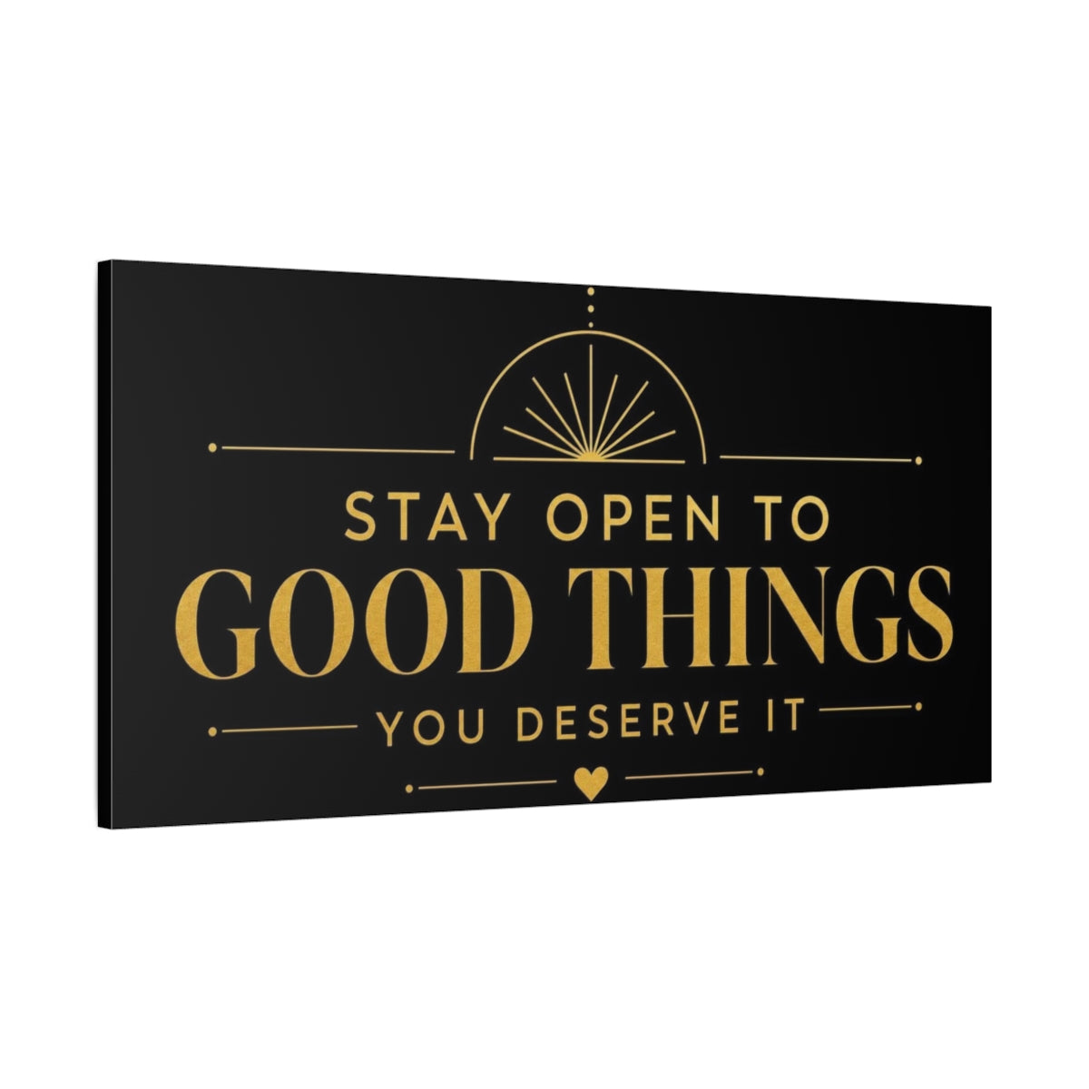 Main Mockup. Stay Open To Good Things shown as canvas print