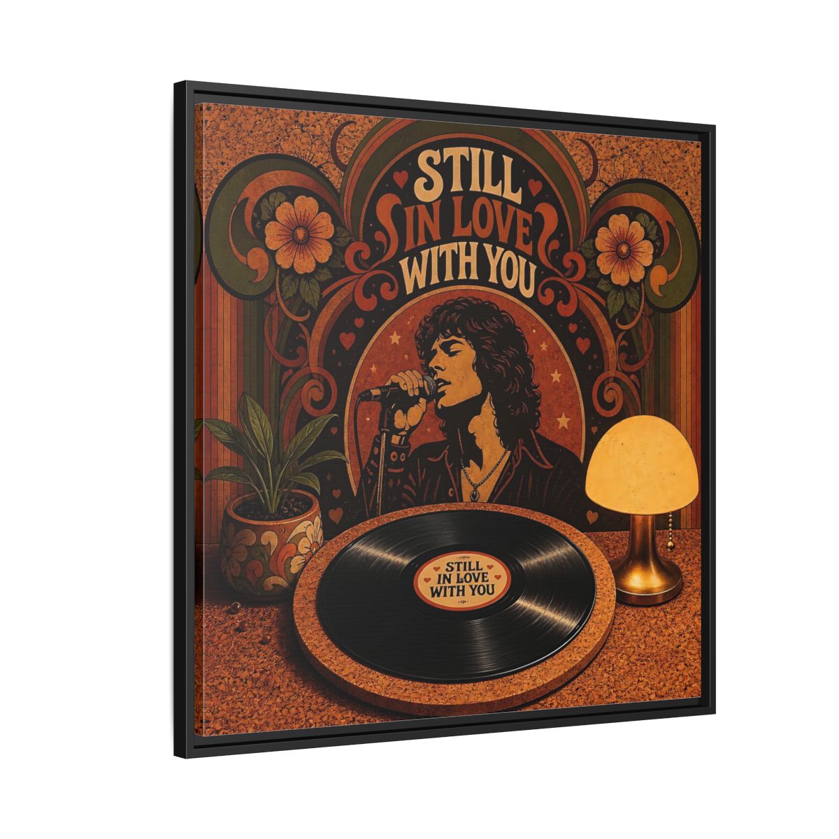 Side Mockup 9. Still In Love With You shown as framed canvas print