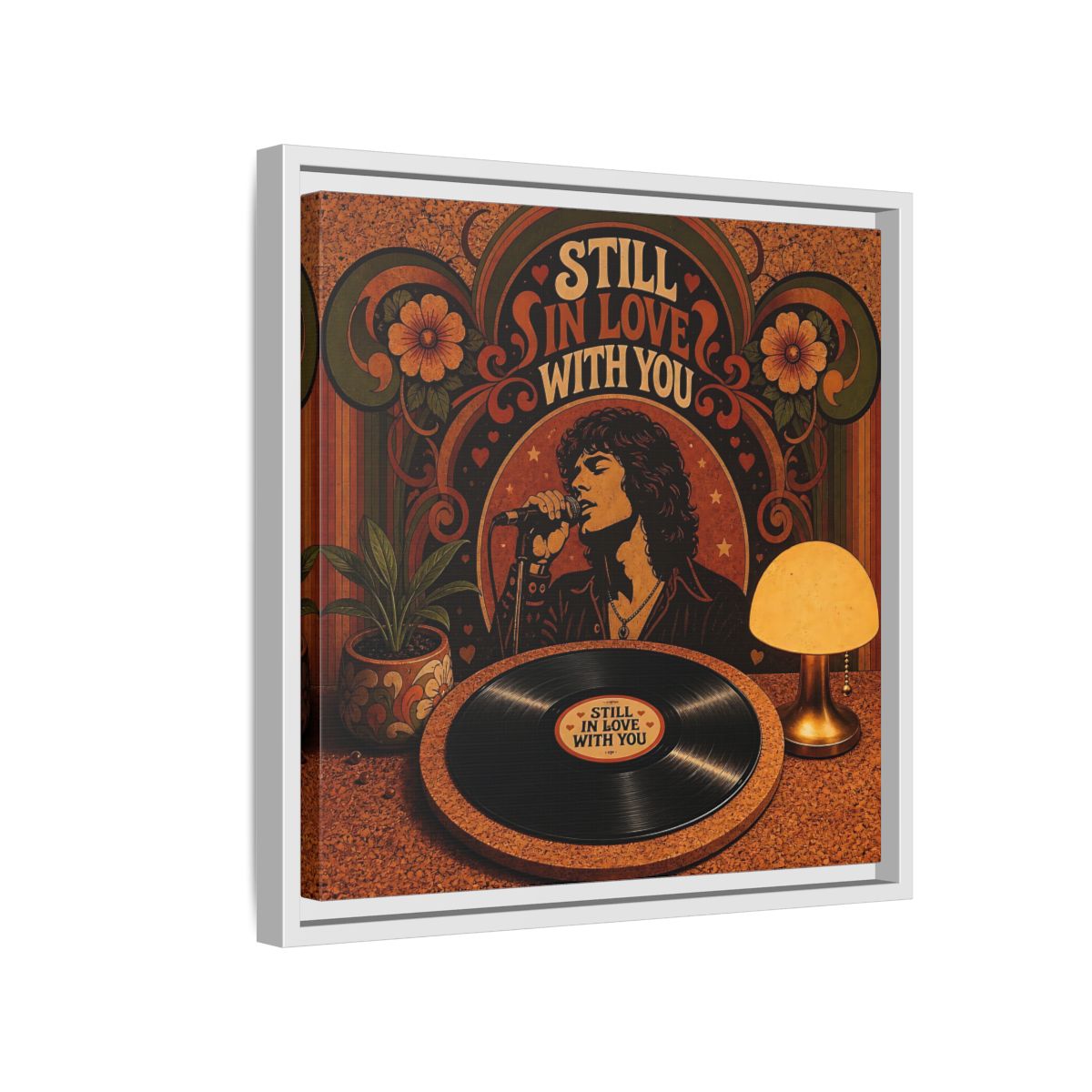 Side Mockup 13. Still In Love With You shown as framed canvas print
