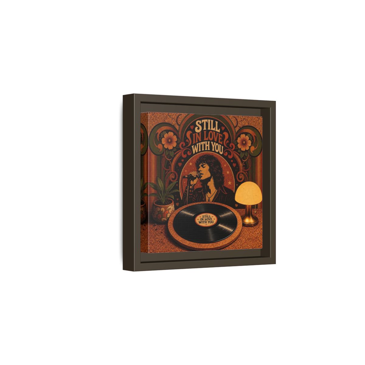 Side Mockup 2. Still In Love With You shown as framed canvas print