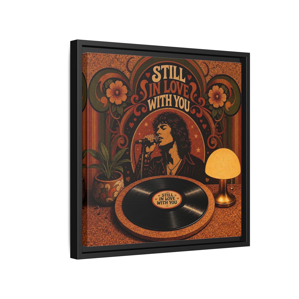 Side Mockup 15. Still In Love With You shown as framed canvas print