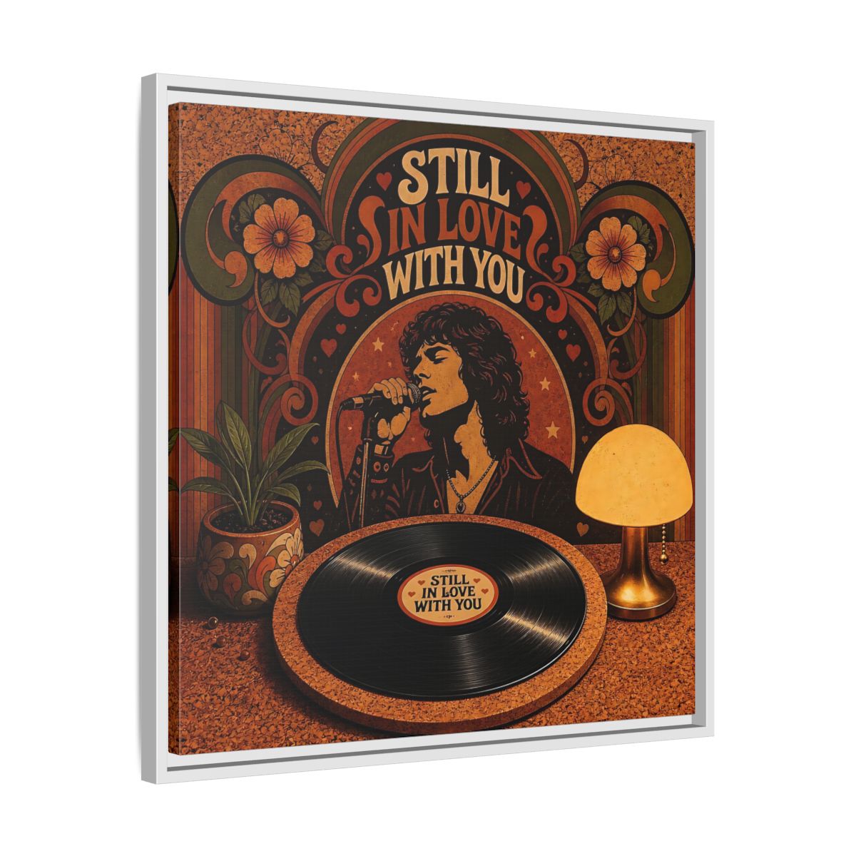 Side Mockup 26. Still In Love With You shown as framed canvas print