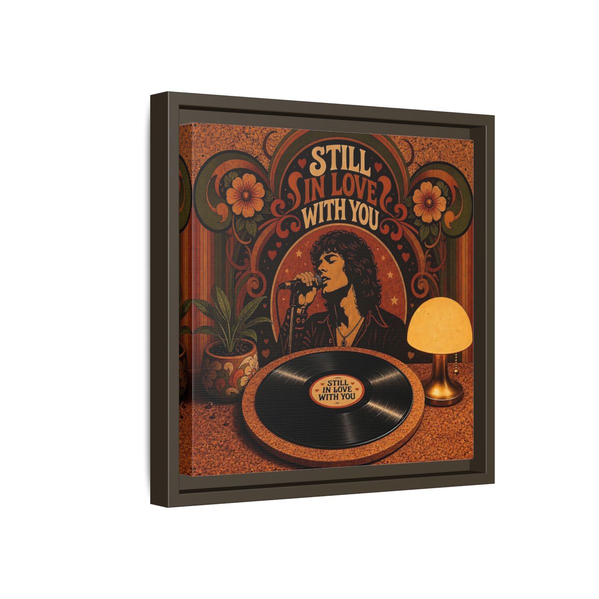 Side Mockup 17. Still In Love With You shown as framed canvas print