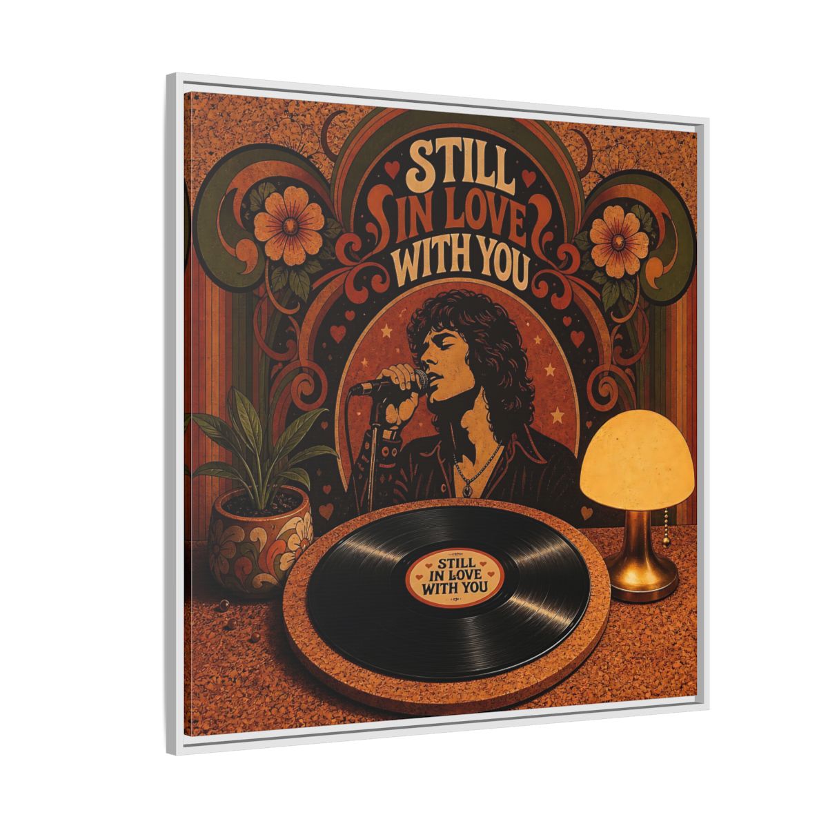 Side Mockup 4. Still In Love With You shown as framed canvas print