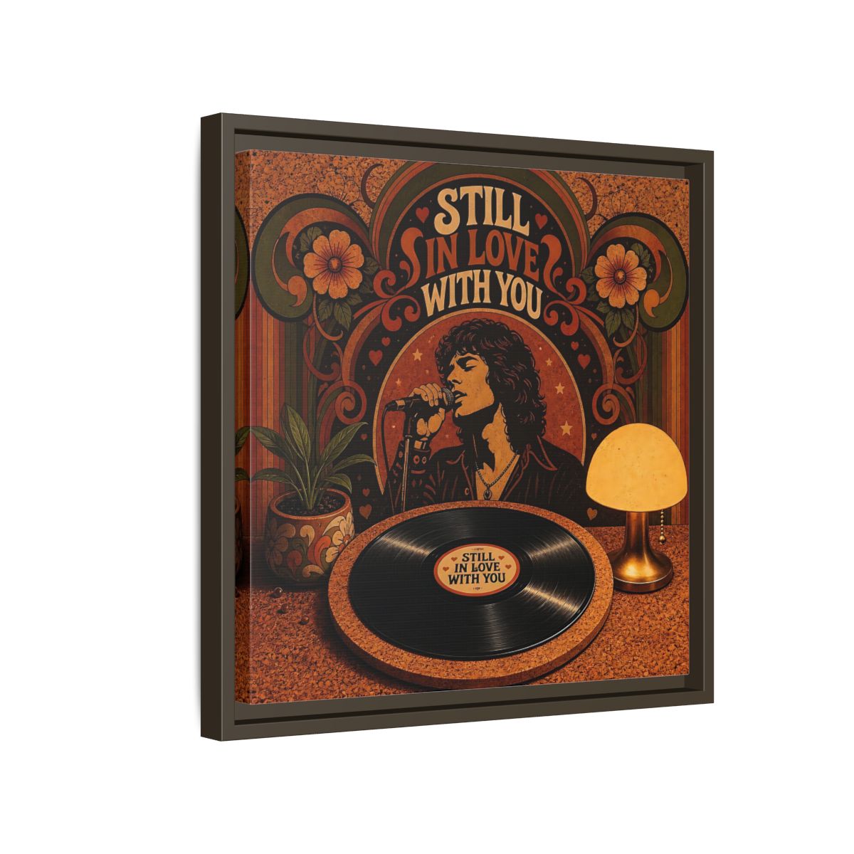 Side Mockup 14. Still In Love With You shown as framed canvas print
