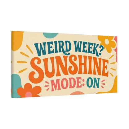 Side Mockup 1. Sunshine Mode Retro Quote shown as canvas print