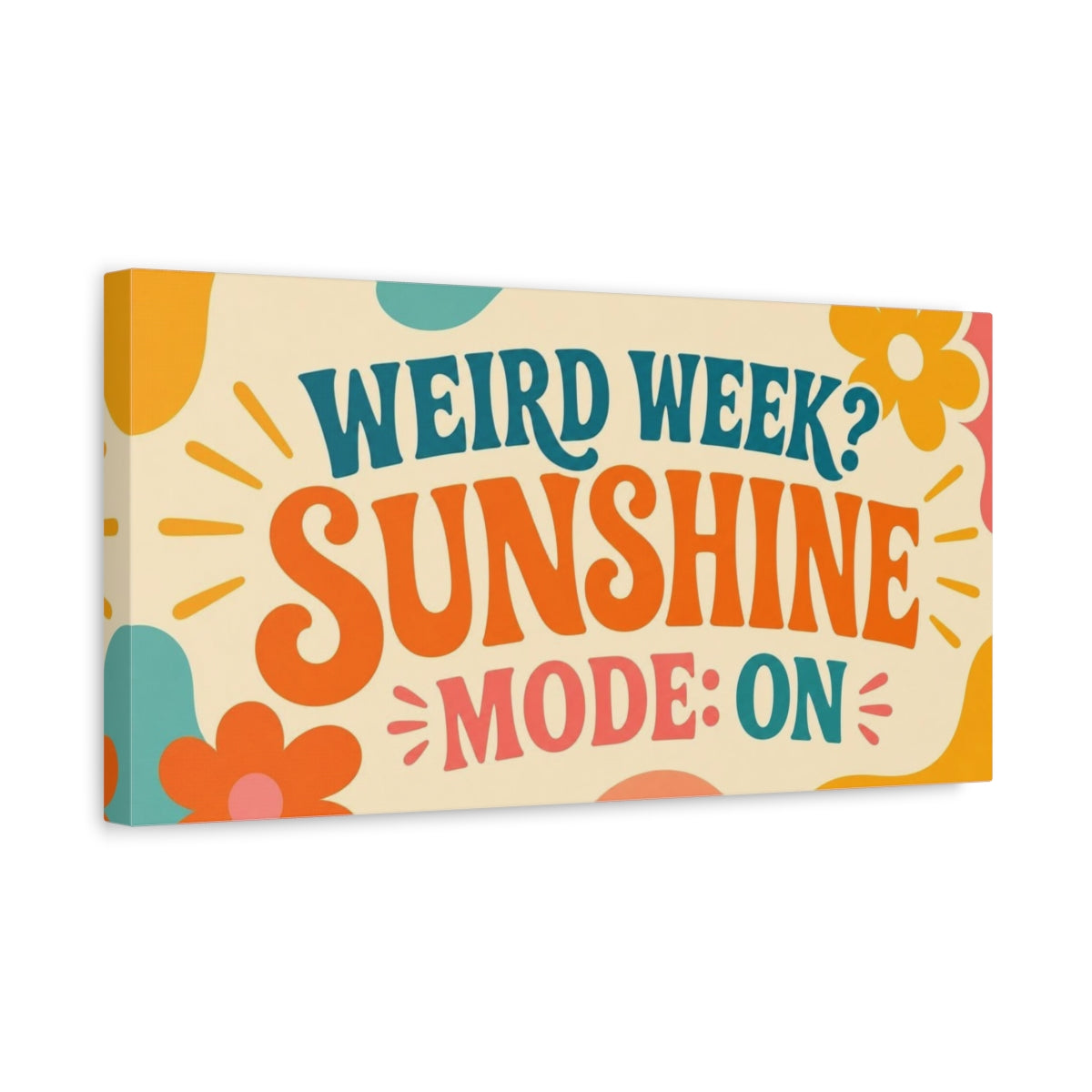 Side Mockup 3. Sunshine Mode Retro Quote shown as canvas print