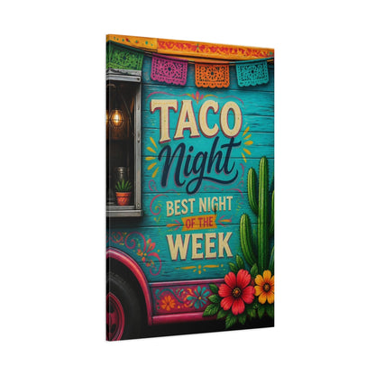Side Mockup 1. Taco Night Quote Sign shown as canvas print