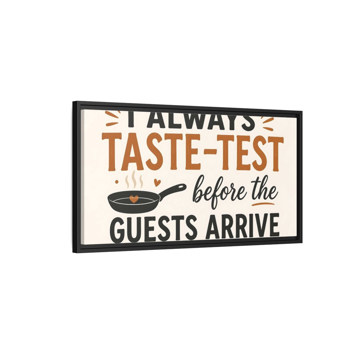 Side Mockup 2. Taste-Test Kitchen Quote shown as framed canvas print