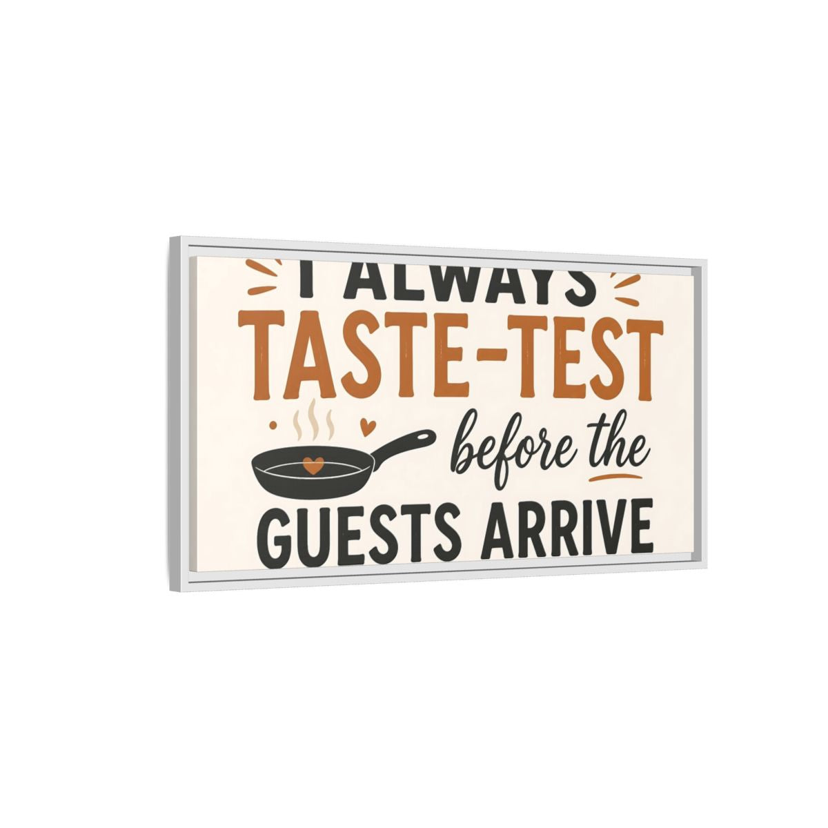 Side Mockup 1. Taste-Test Kitchen Quote shown as framed canvas print
