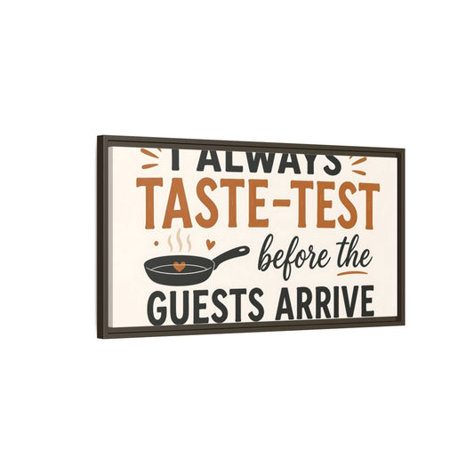 Main Mockup. Taste-Test Kitchen Quote shown as framed canvas print