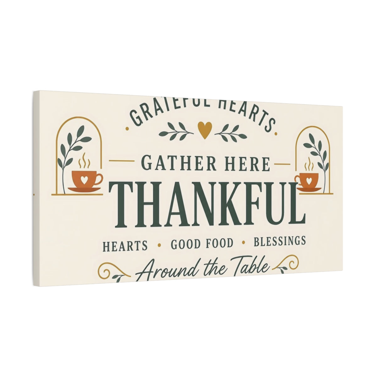 Side Mockup 1. Thankful Around The Table shown as canvas print