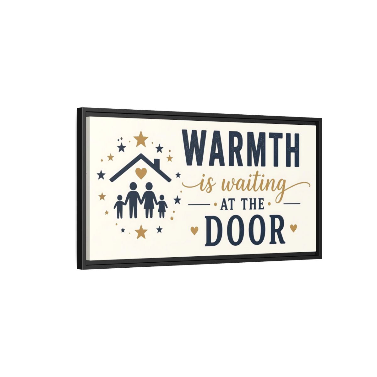 Side Mockup 2. Warmth Is Waiting At The Door shown as framed canvas print