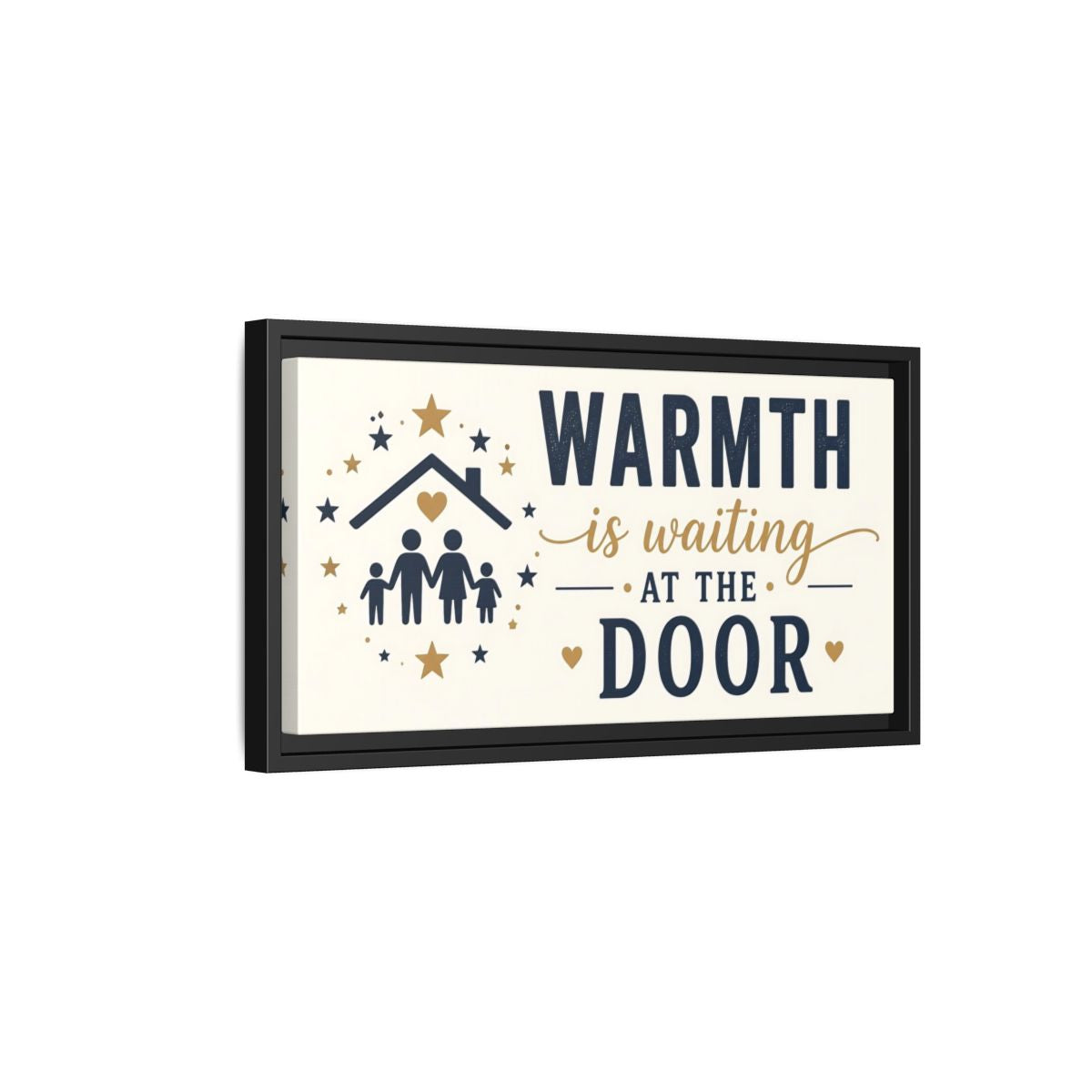 Side Mockup 8. Warmth Is Waiting At The Door shown as framed canvas print