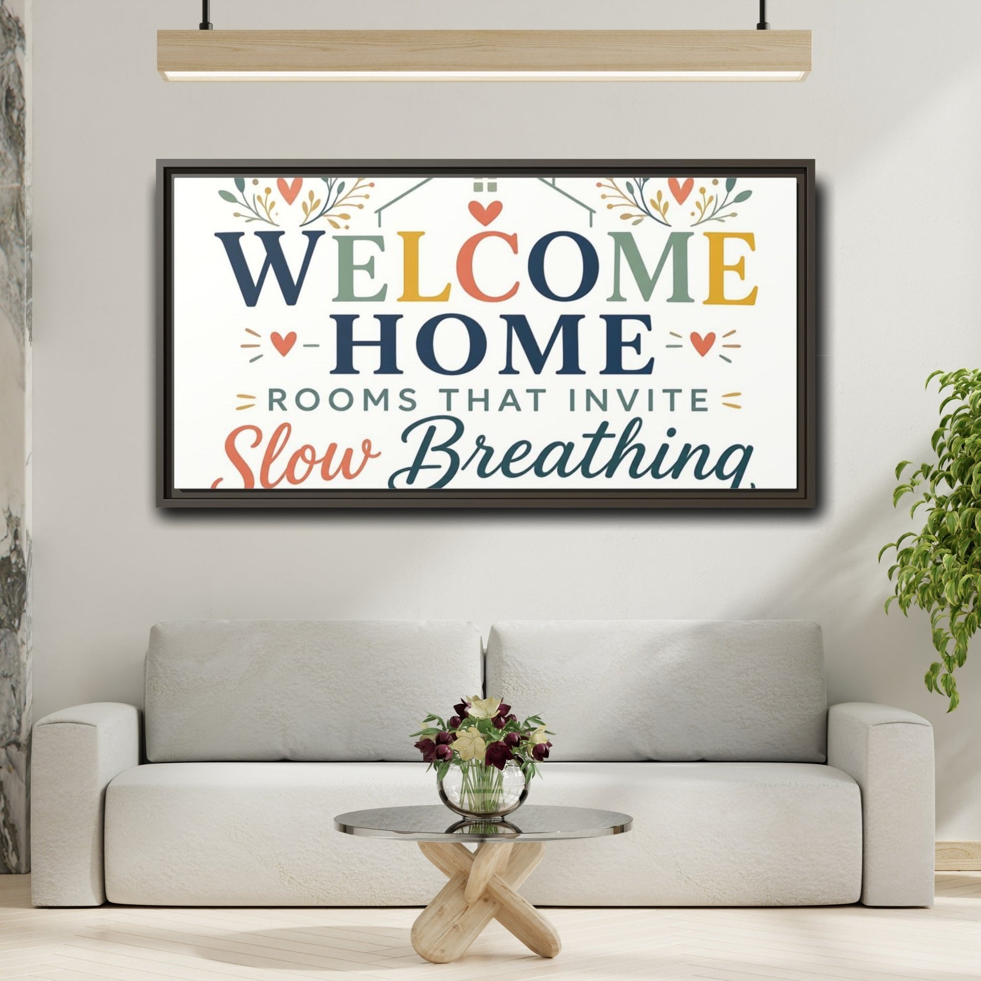 Mockup 2. Welcome Home Slow Breathing shown as framed canvas print